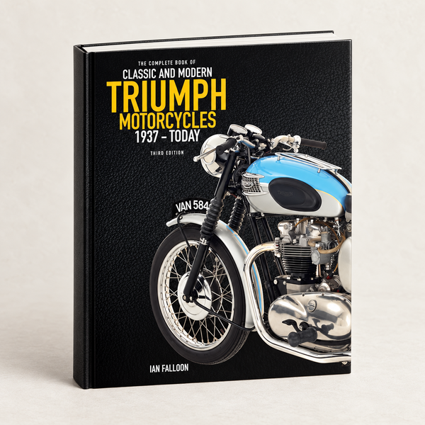 Triumph Motorcycles Book - 1937 to Today
