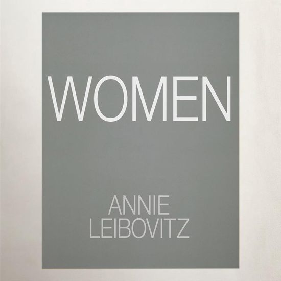 Annie Leibovitz: Women Hardback Book - 2025 Edition