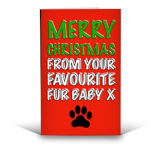 Merry Christmas From Your Fur Baby Greetings Card - A6 Portrait