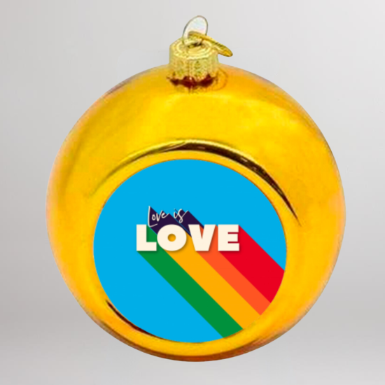 Novelty Christmas Decoration Bauble - Gold Love is Love